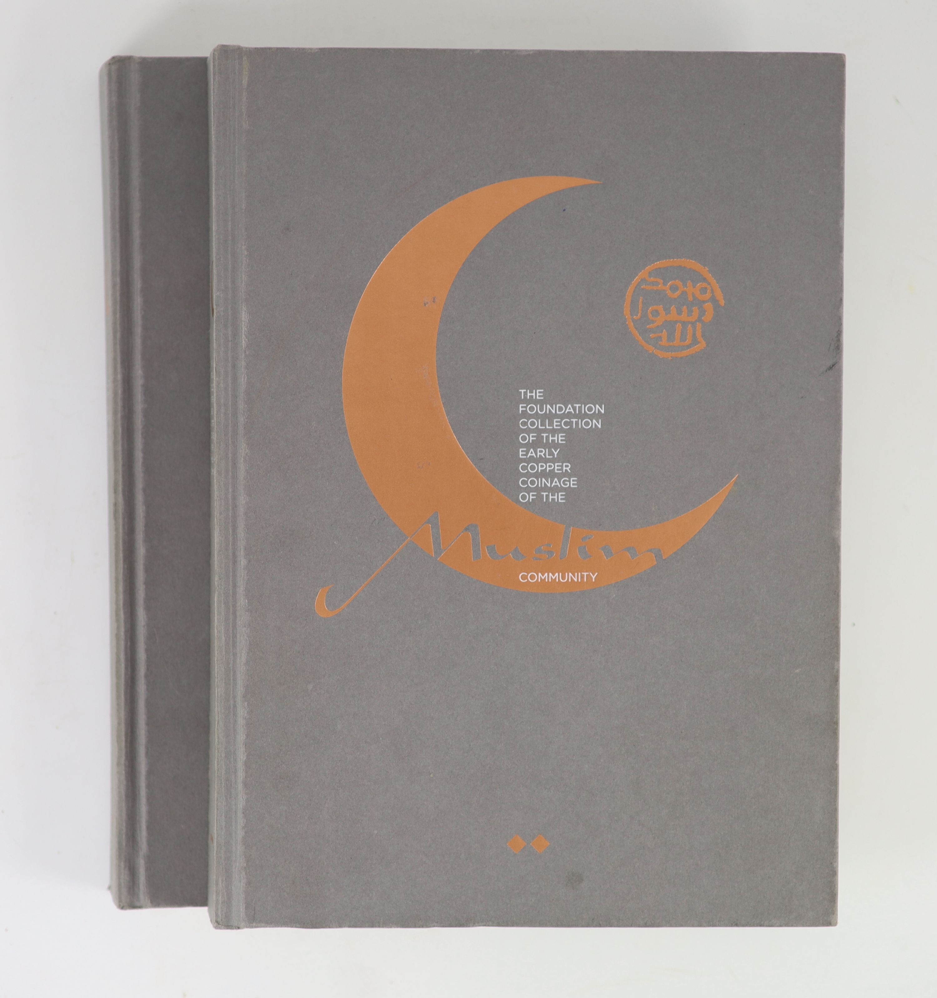 Darley-Doran, Robert E. [Et. Al.] The Foundation Collection of the Early Copper Coinage of the Muslim Community. Two volumes, London, 2015. Original cloth bindings, slightly rubbed, small tear to lower outer hinge of vol